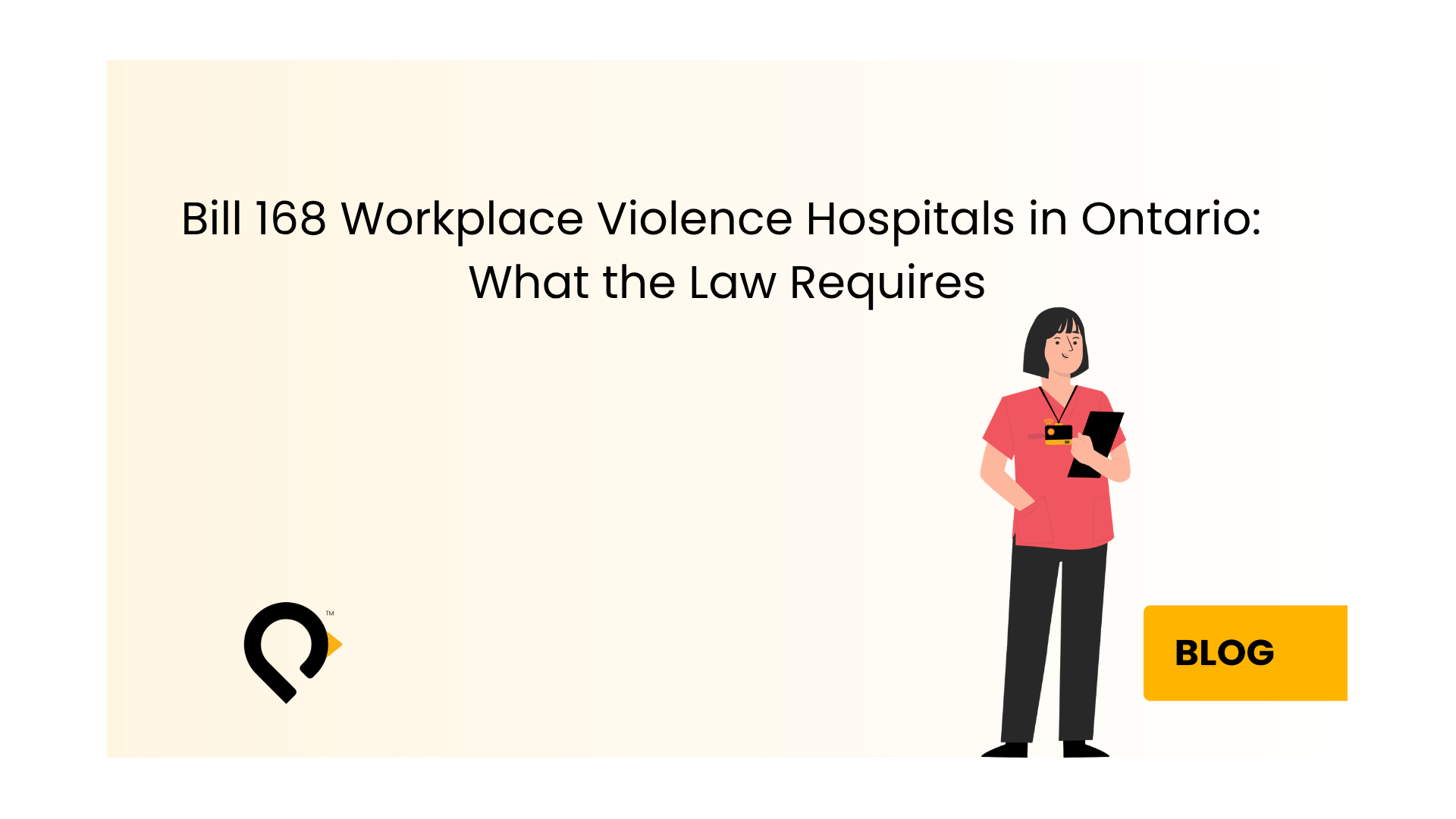 Bill 168 Workplace Violence Law