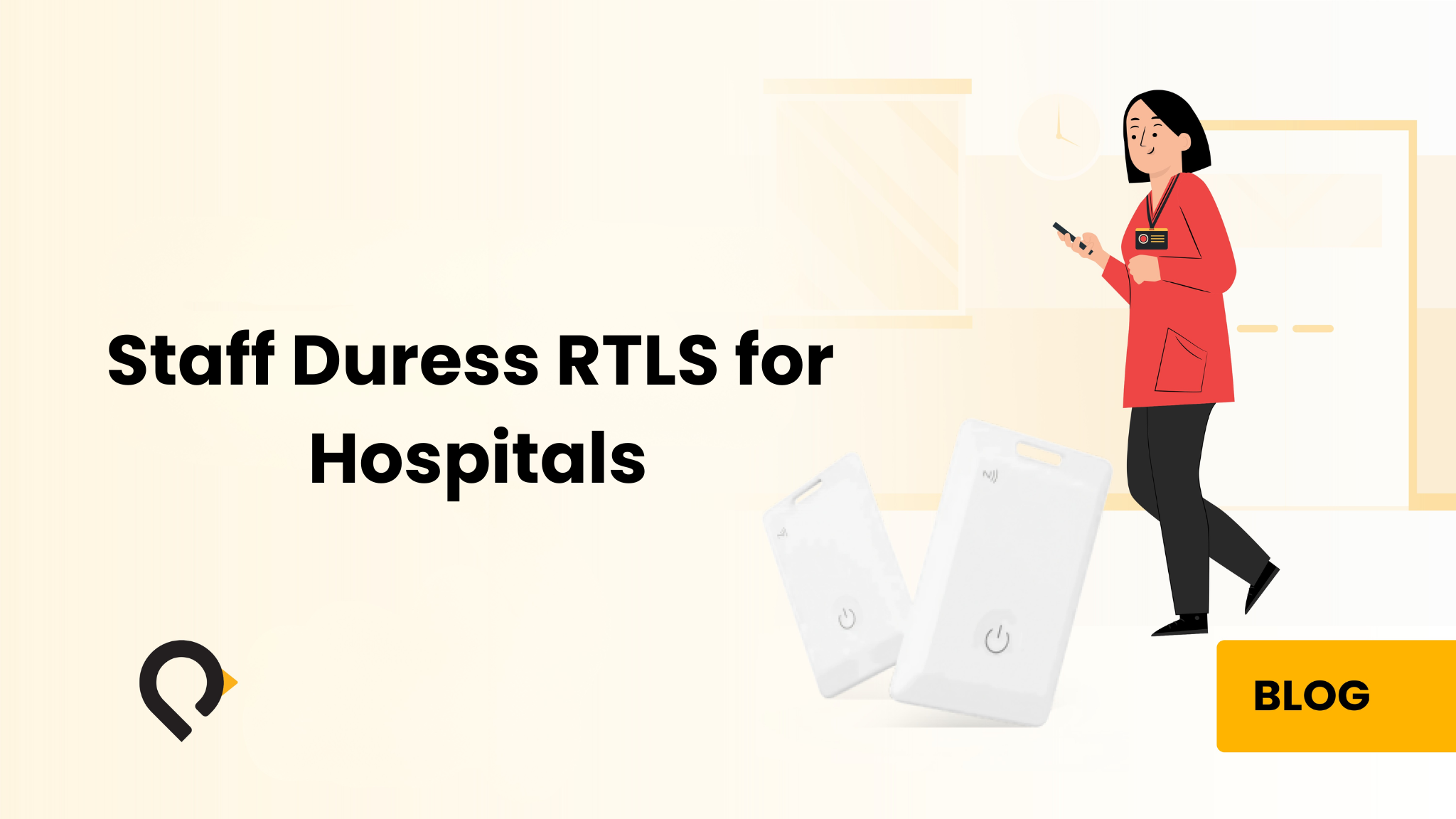 Staff Duress RTLS for Hospitals