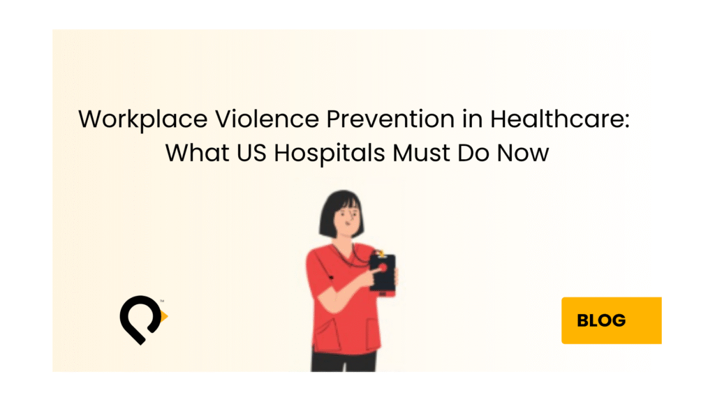 Healthcare workplace violence prevention guide showing a nurse activating a wearable staff duress badge